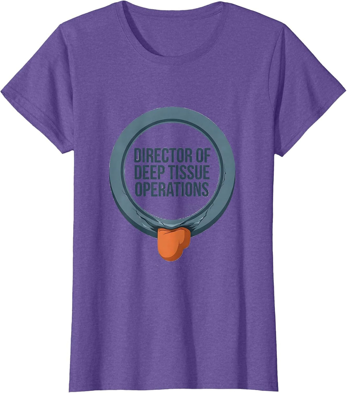 Director of Deep Tissue Operations Funny Physical Therapist T-Shirt - Purple Heather