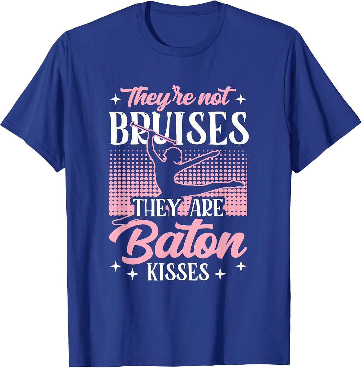 Twirler Majorettes They are Baton Kisses Baton Twirling T-Shirt - Royal Blue