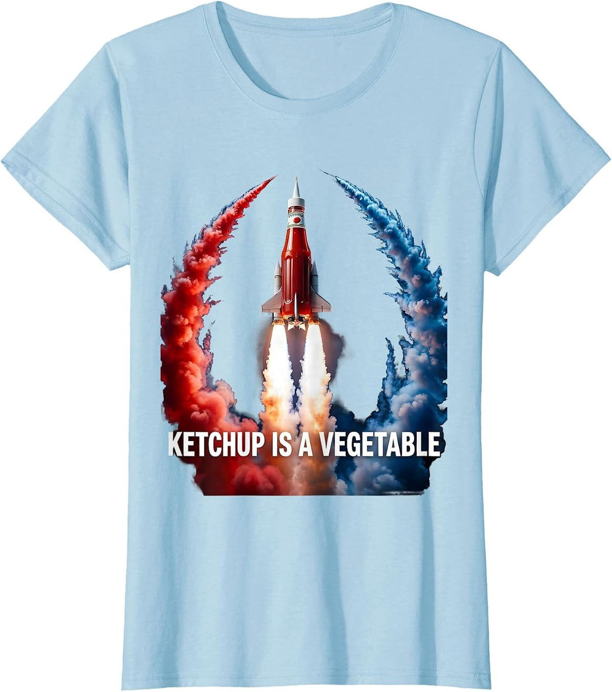 Ketchup Is A Vegetable Funny Foodie Design T-Shirt - Baby Blue