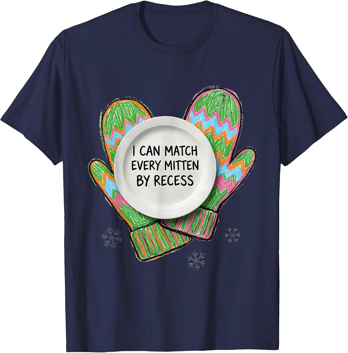 I Can Match Every Mitten By Recess Funny Teacher Grade-Level T-Shirt - Navy Blue