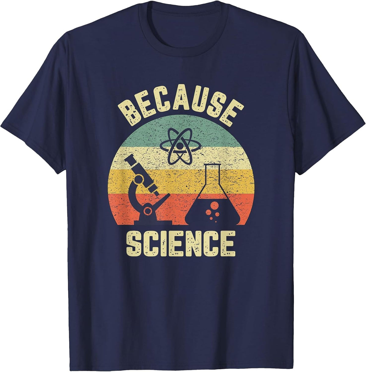 Funny Science Shirt Biology Physics Because Science Teacher T-Shirt - Navy Blue