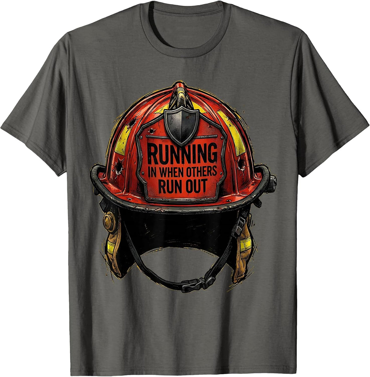 Running In When Others Run Out Firefighter Design T-Shirt - Asphalt Grey