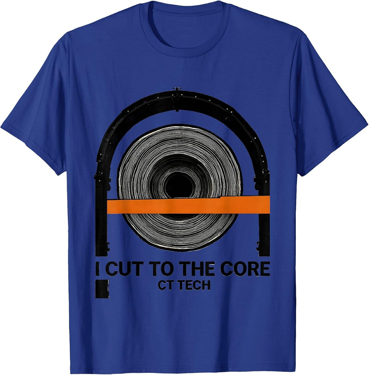Men's I Cut To The Core CT Tech Radiology Rad Tech Humor T-Shirt - Royal Blue