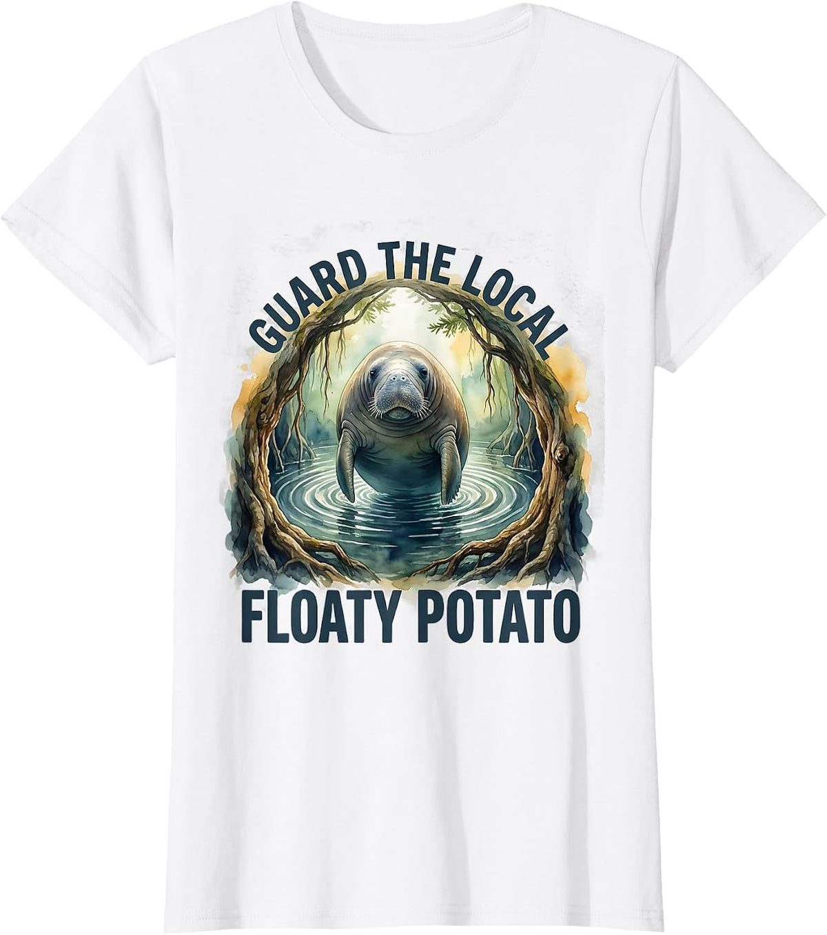 Guard The Local Floaty Potato Watercolor Manatee Wildlife T-Shirt - White