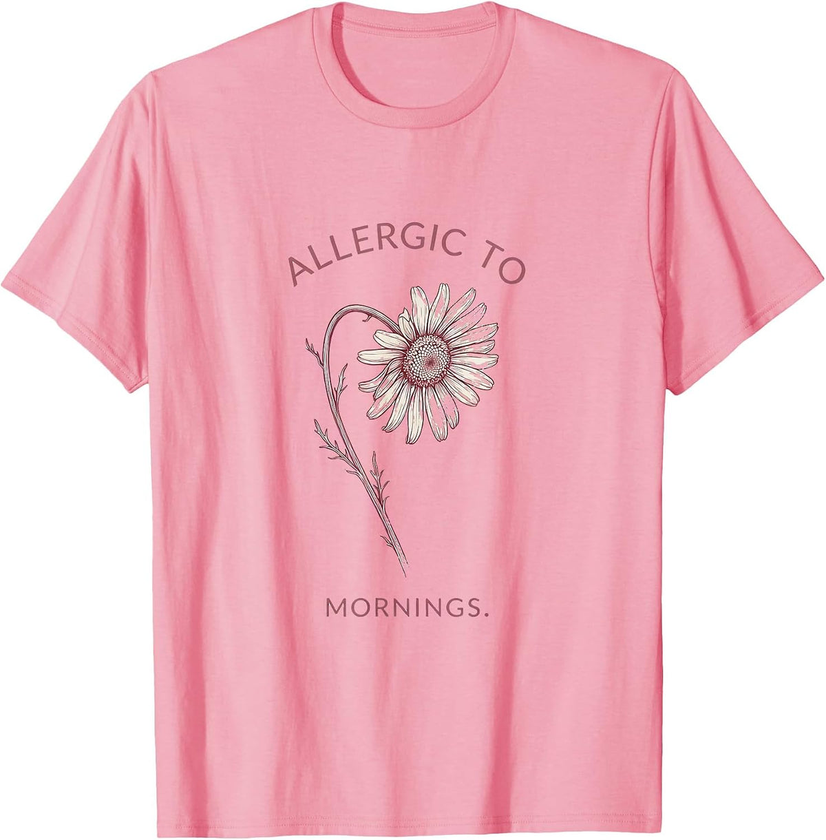 Men's Allergic To Mornings Funny Novelty Design T-Shirt - Pink