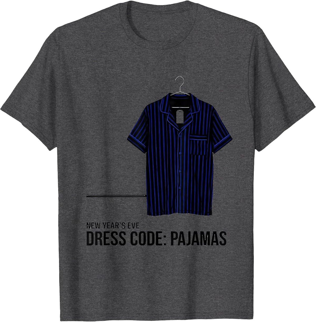 Men's New Year's Eve Dress Code Pajamas Funny Family Party T-Shirt - Dark Heather Grey