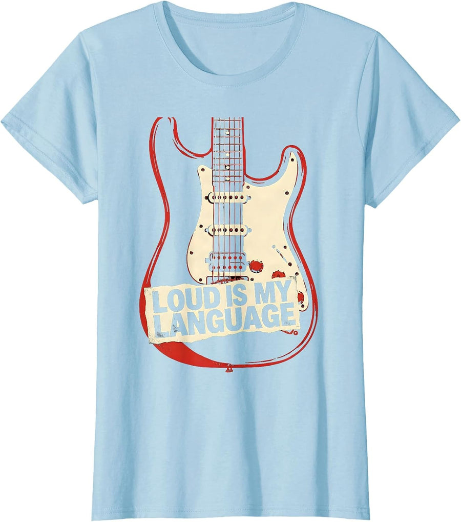 Women's Loud Is My Language Rock Music Graphic Design T-Shirt - Baby Blue