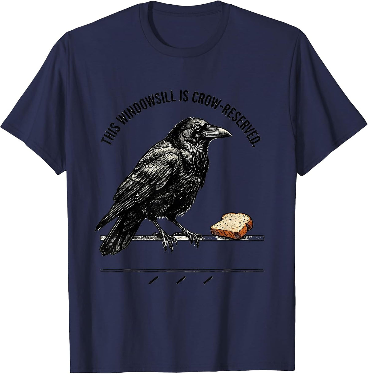 This Windowsill Is Crow-Reserved Gothic Crow Humor Bird T-Shirt - Navy Blue