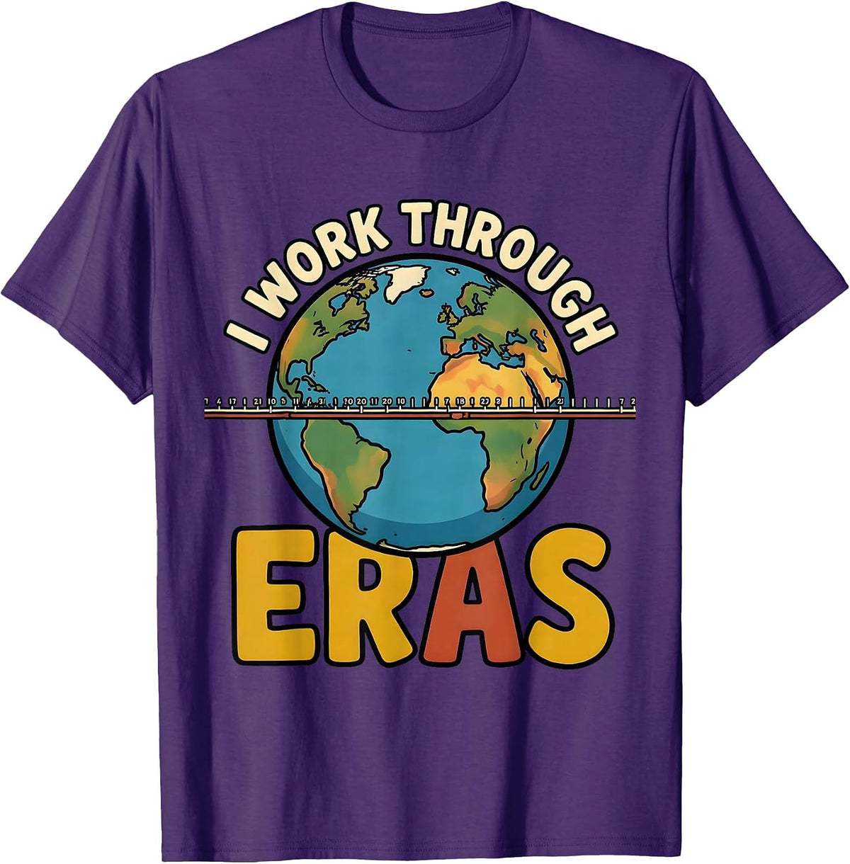 I Work Through Eras Funny History Teacher Back To School T-Shirt - Purple