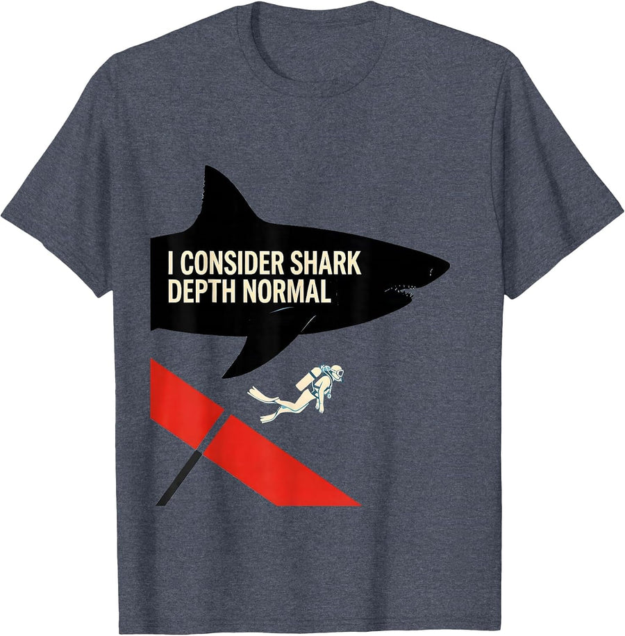 I Consider Shark Depth Normal Funny Scuba Diving Diver Gift T-Shirt - Heather Blue