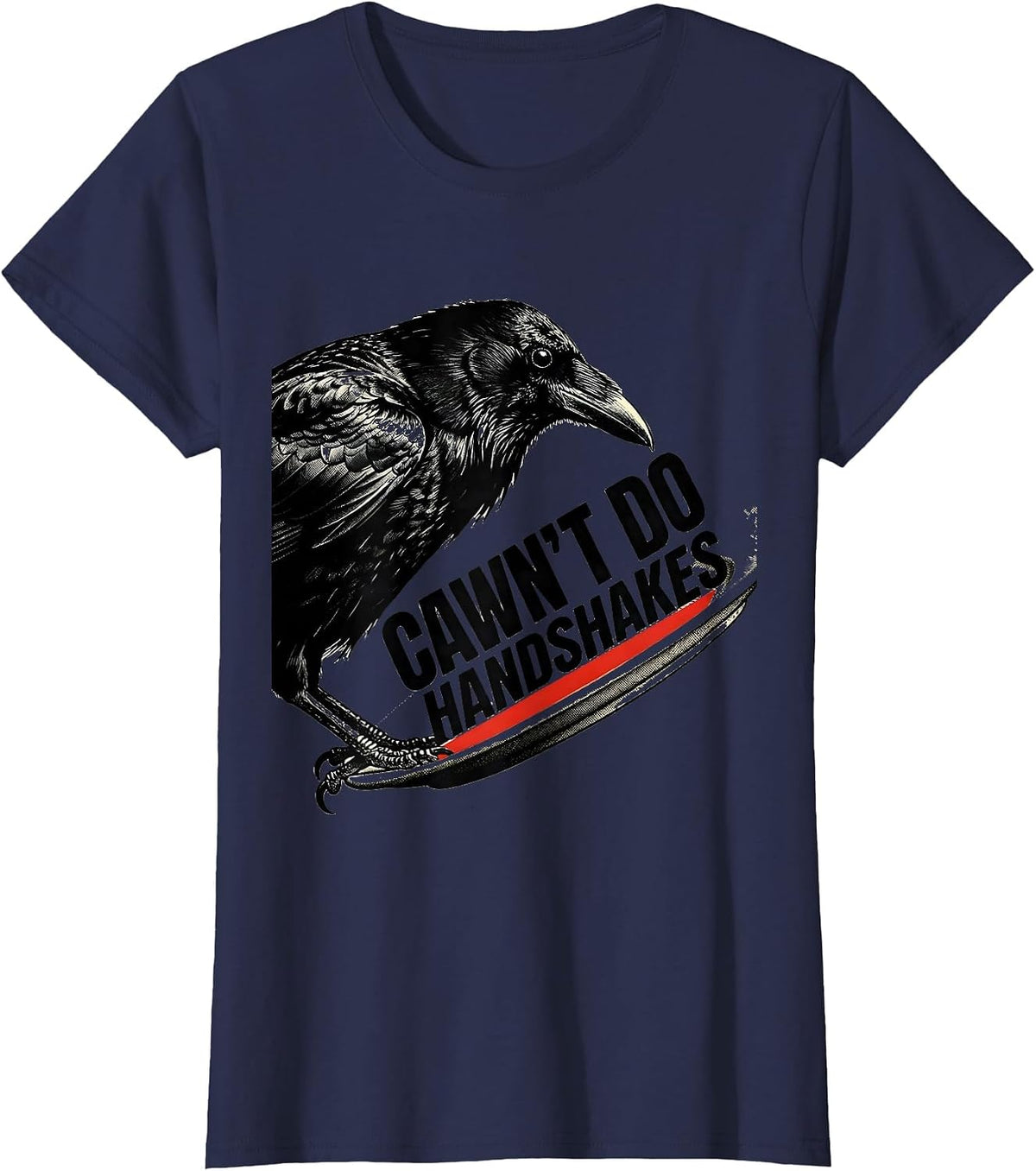 Women's Cawn't Do Handshakes Funny Crow Gothic Dark Humor T-Shirt - Navy Blue
