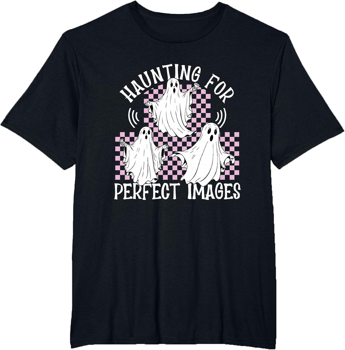 Haunting for Perfect Images Ultrasound Halloween Sonographer T-Shirt - Black