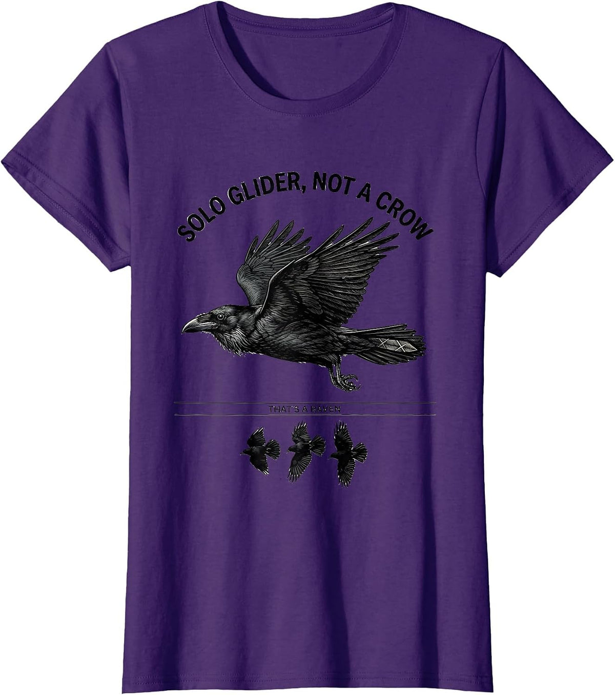 Women's Solo Glider, Not A Crow: That's A Raven Bird Lover T-Shirt - Purple