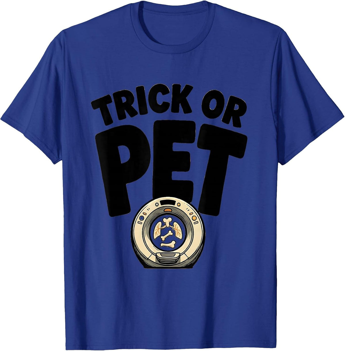 Trick Or PET Cartoon Radiology Tech Halloween Workplace T-Shirt - Royal Blue