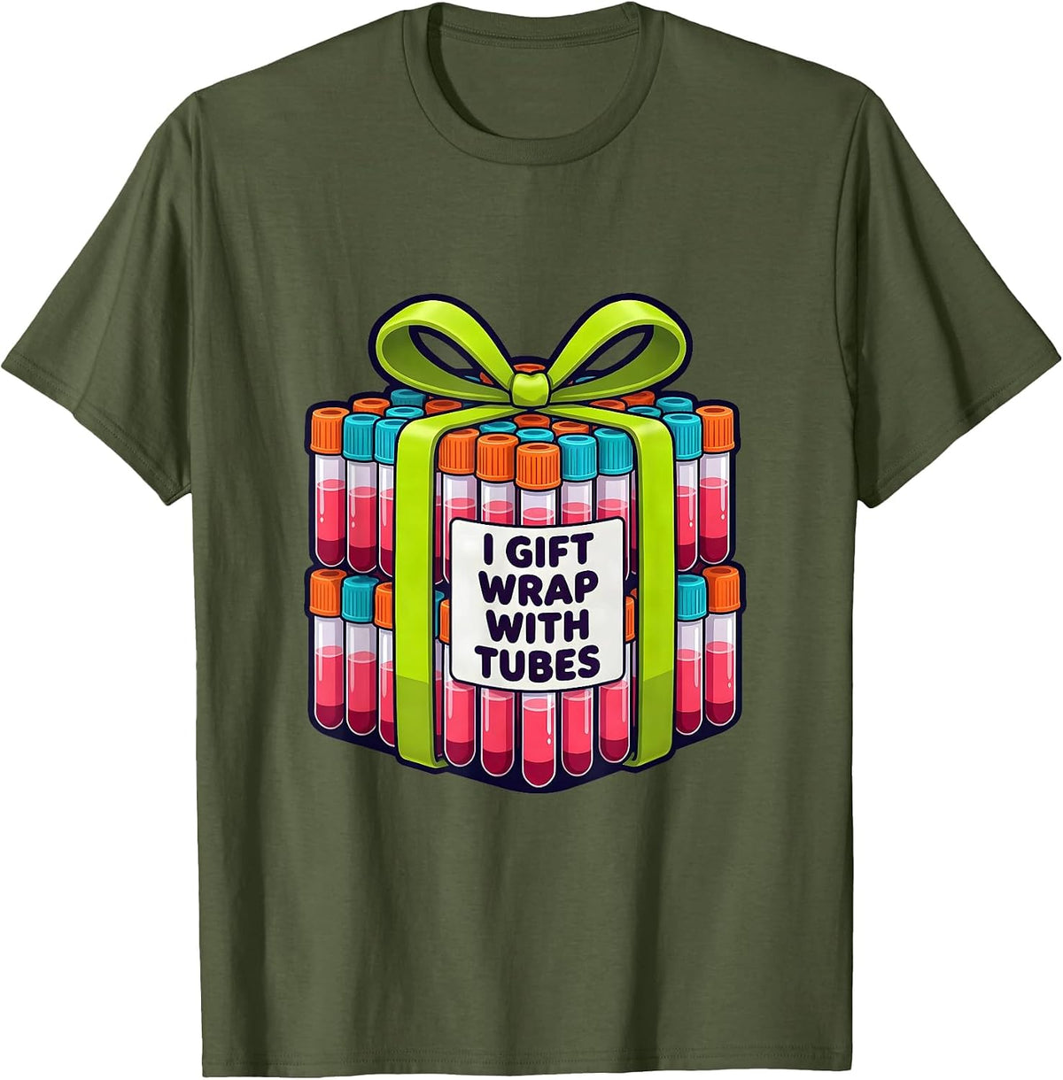 I Gift Wrap With Tubes Funny Phlebotomist Tech Christmas T-Shirt - Olive Green