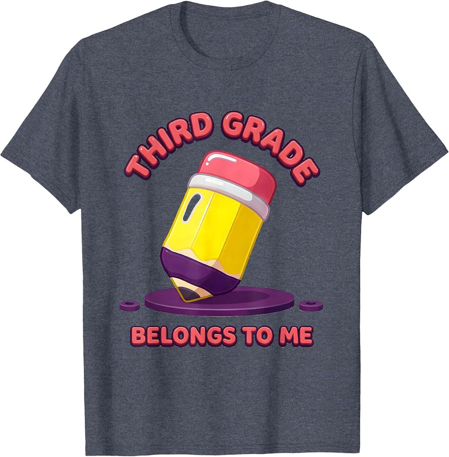 Third Grade Belongs To Me Cute Back To School Teacher Kid T-Shirt - Heather Blue