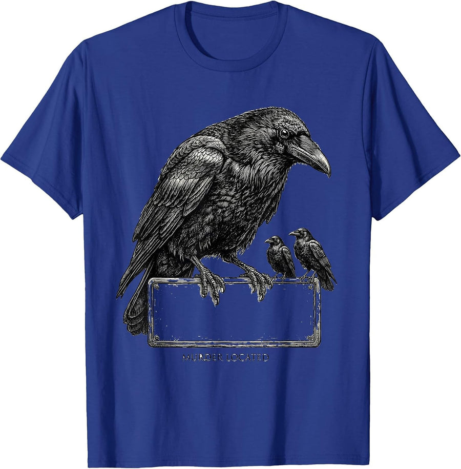 Murder Located Dark Humor Crow Raven Bird Lover Gothic T-Shirt - Royal Blue