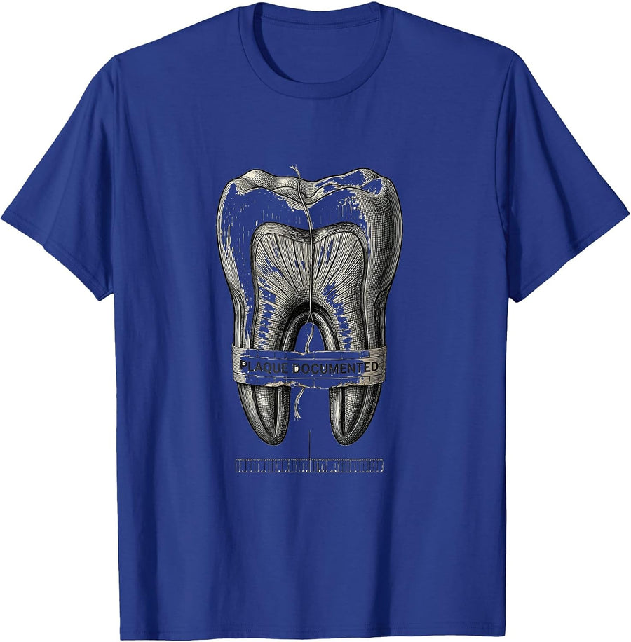 Plaque Documented Botanical Dental Hygienist Humor Dental T-Shirt - Royal Blue