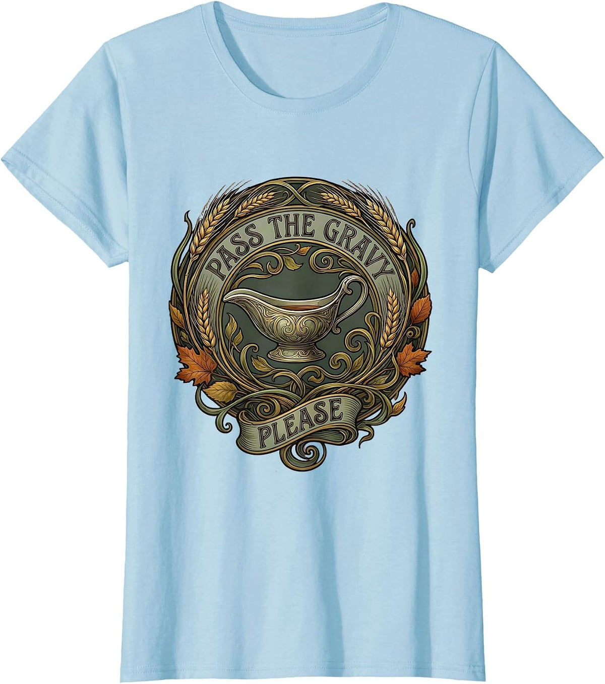 Women's Pass the Gravy Please Thanksgiving Design T-Shirt - Baby Blue