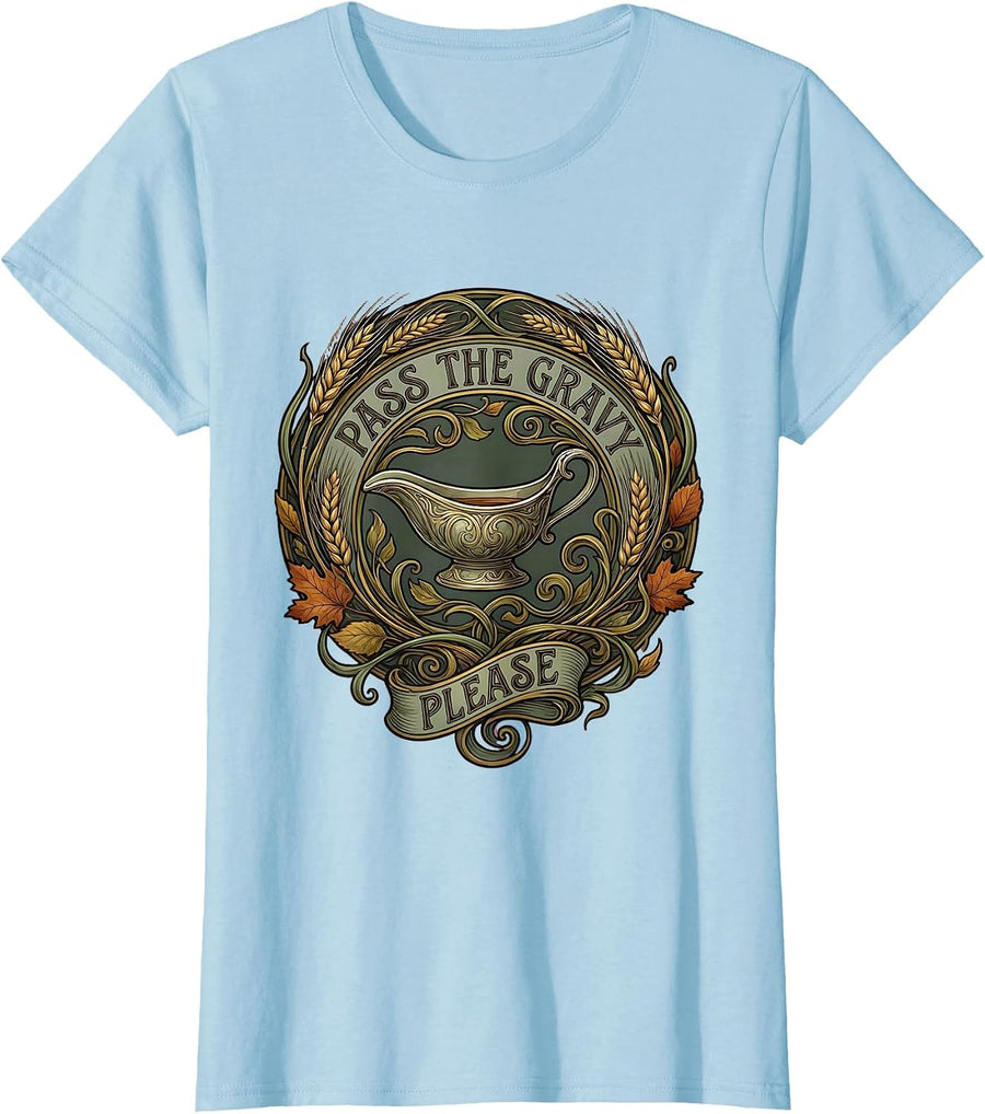 Women's Pass the Gravy Please Thanksgiving Design T-Shirt - Baby Blue