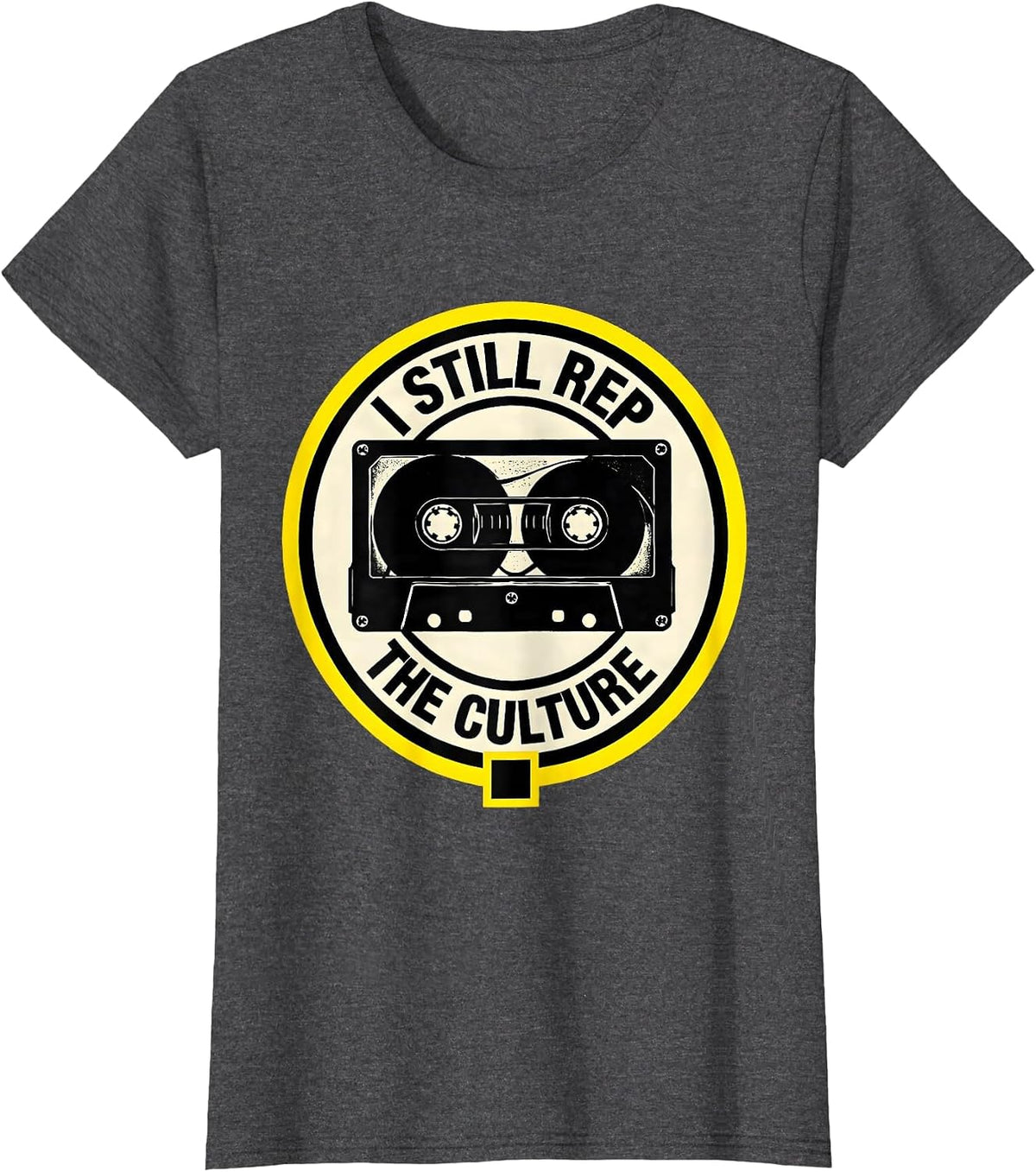 Women's I Still Rep The Culture Stencil Graphic Hip Hop Rap T-Shirt - Dark Heather Grey