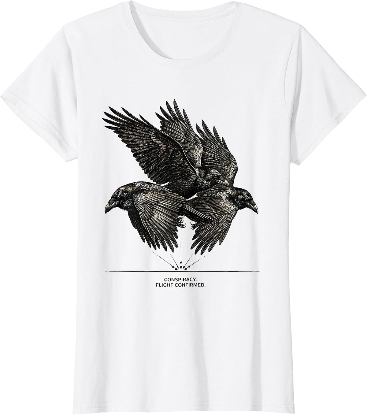 Conspiracy Flight Confirmed Dark Humor Crow Lover Raven T-Shirt - White