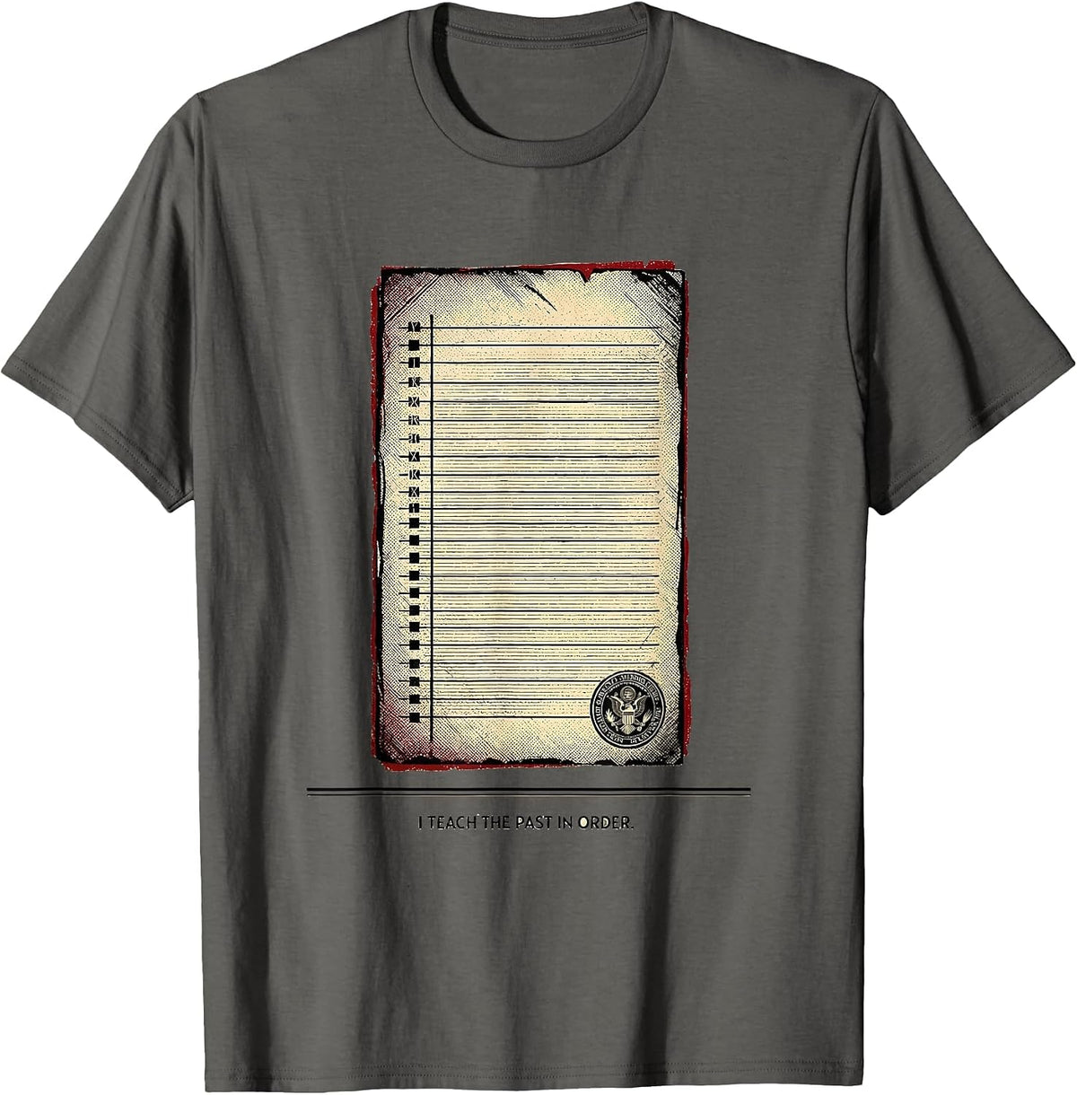 Men's I Teach The Past In Order Funny History Teacher Back T-Shirt - Asphalt Grey
