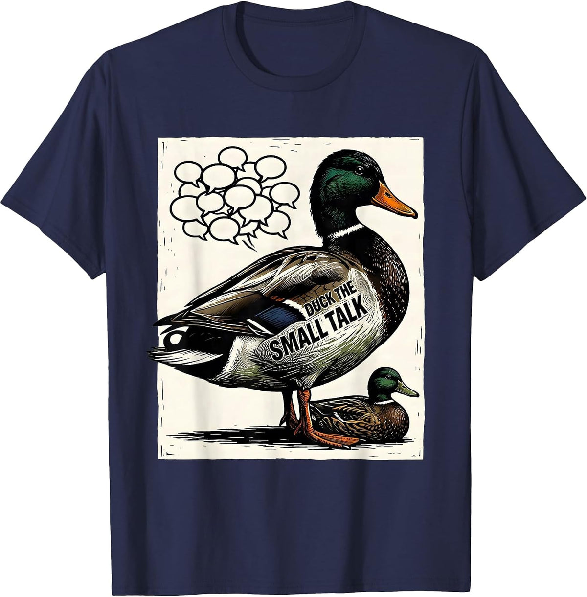 Men's Duck The Small Talk Funny Duck Hunter Hunting Humor Gift T-Shirt - Navy Blue