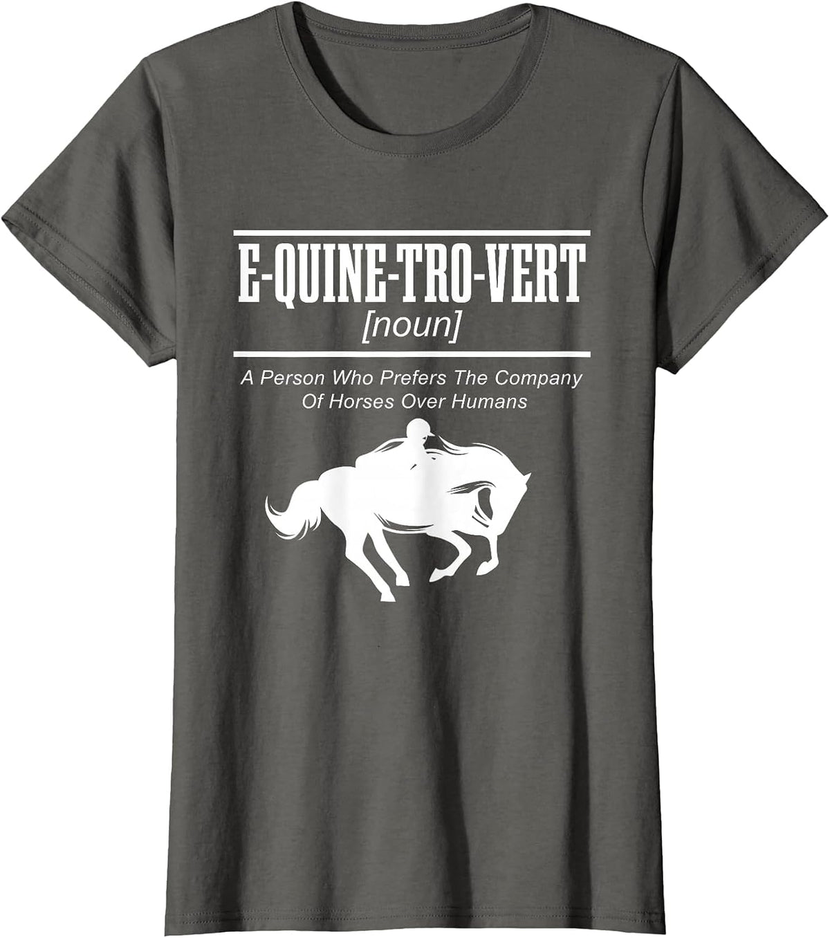 E-QUINE-TRO-VERT Equestrian Horseback Riding Horse Lover T-Shirt - Asphalt Grey