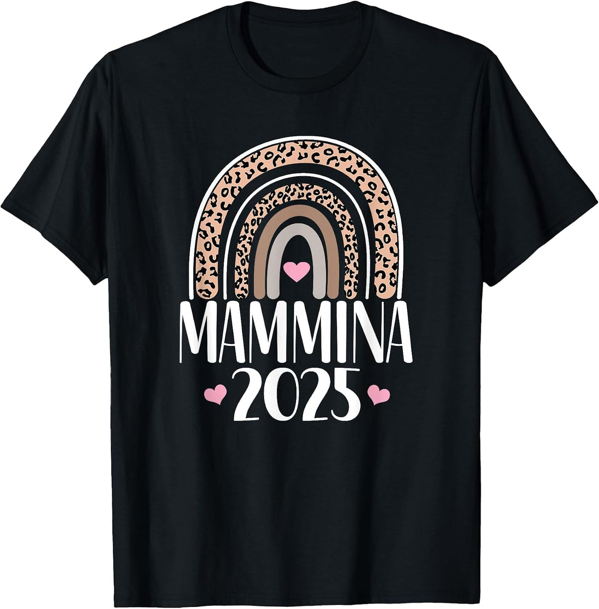 Mammina 2025 Italian Mommy Announcement Leopard Rainbow T-Shirt - Black