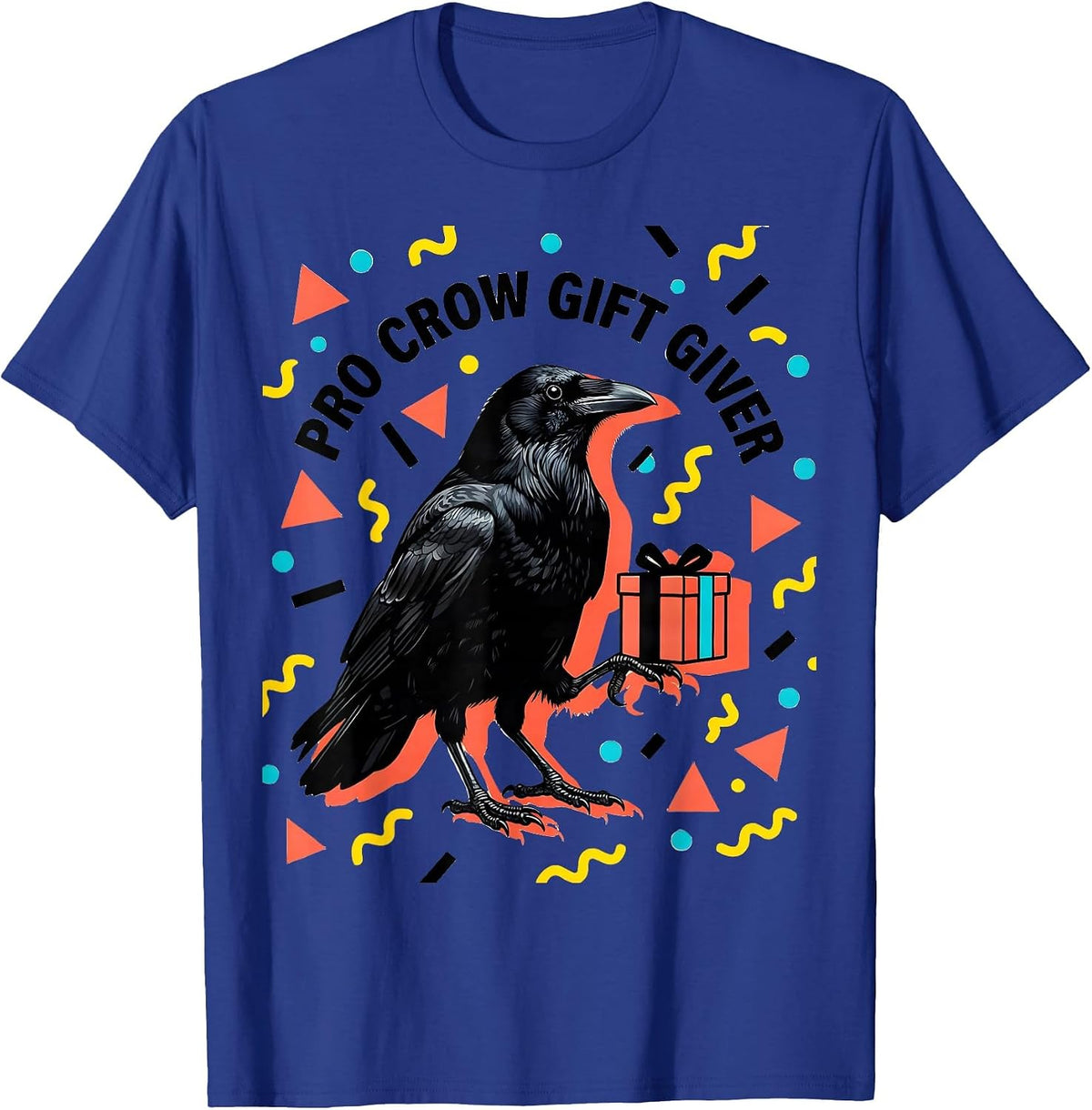 Men's Pro Crow Gift Giver Crow Lover Design T-Shirt - Royal Blue