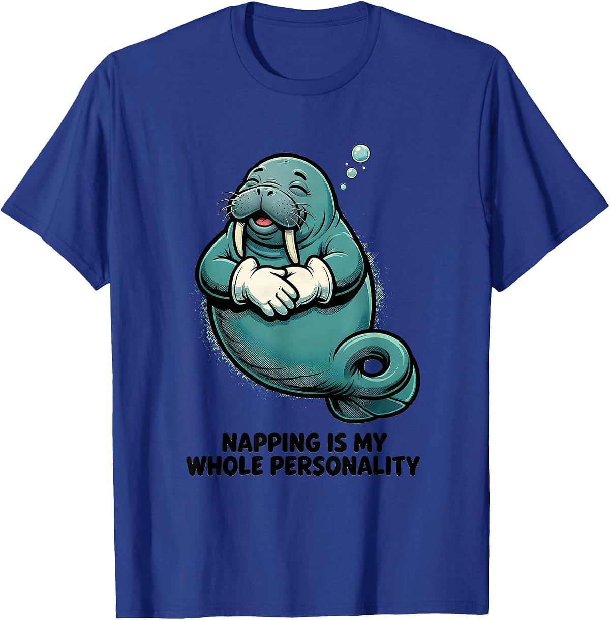 Men's Napping Is My Whole Personality Funny Manatee Sea Animal T-Shirt - Royal Blue