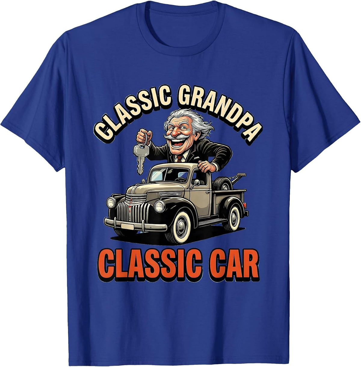 Classic Grandpa Classic Car Funny Old Man Guy Humor T-Shirt - Royal Blue