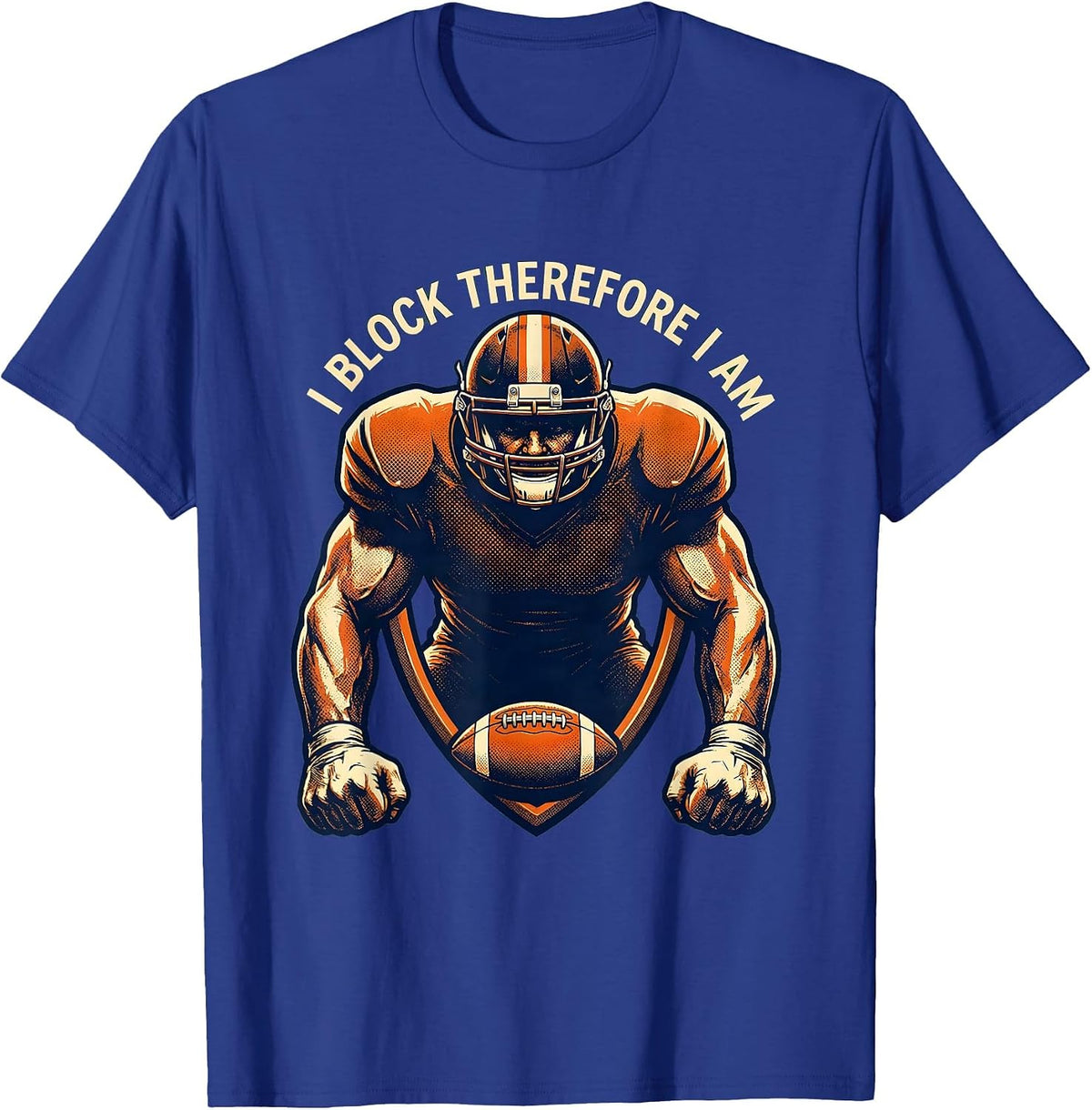 Men's I Block Therefore I Am Football Lineman Shield T-Shirt - Royal Blue