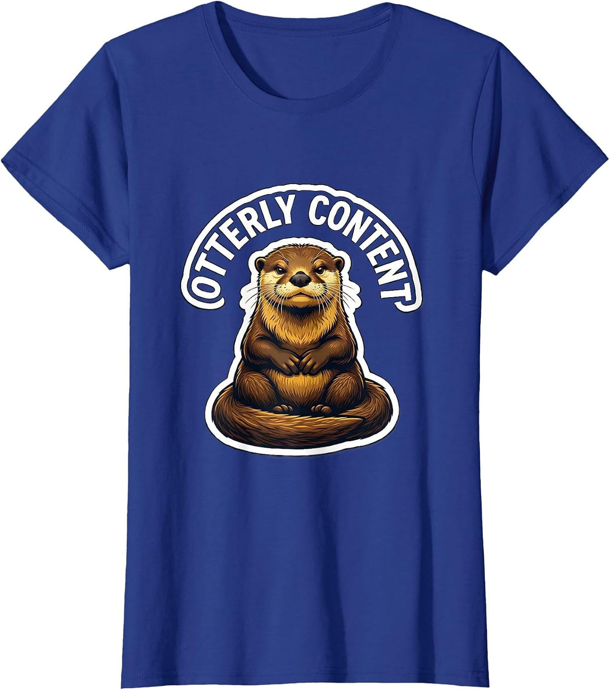 Women's Otterly Content Funny Otter Lover Gift For Kids Teens T-Shirt - Royal Blue