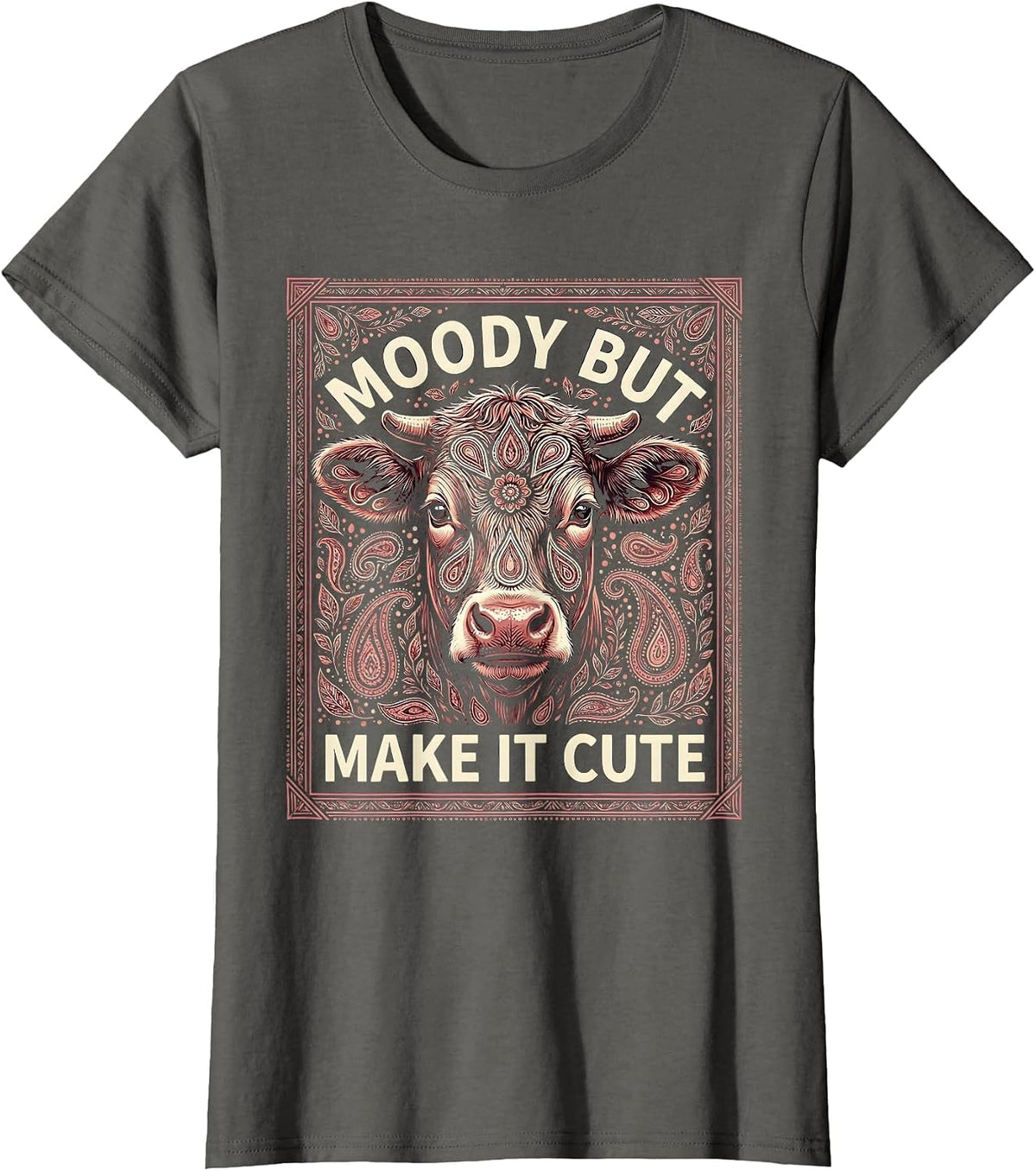 Women's Moody But Make It Cute Cow Lover Design T-Shirt - Asphalt Grey