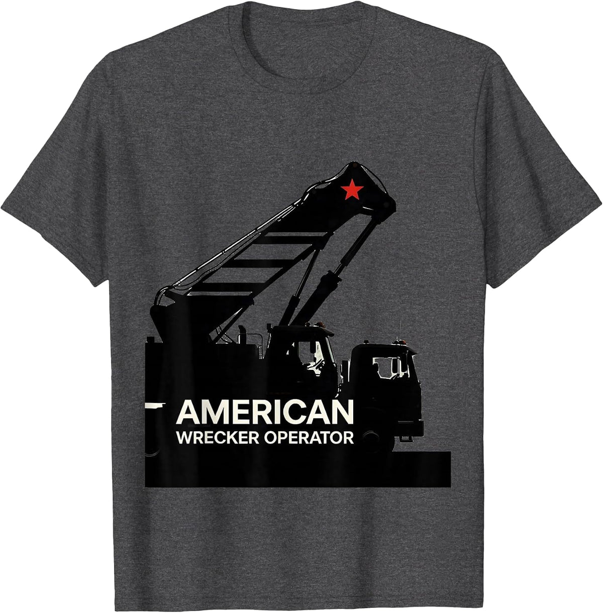 American Wrecker Operator Patriotic Trucker Trade Pride T-Shirt - Dark Heather Grey