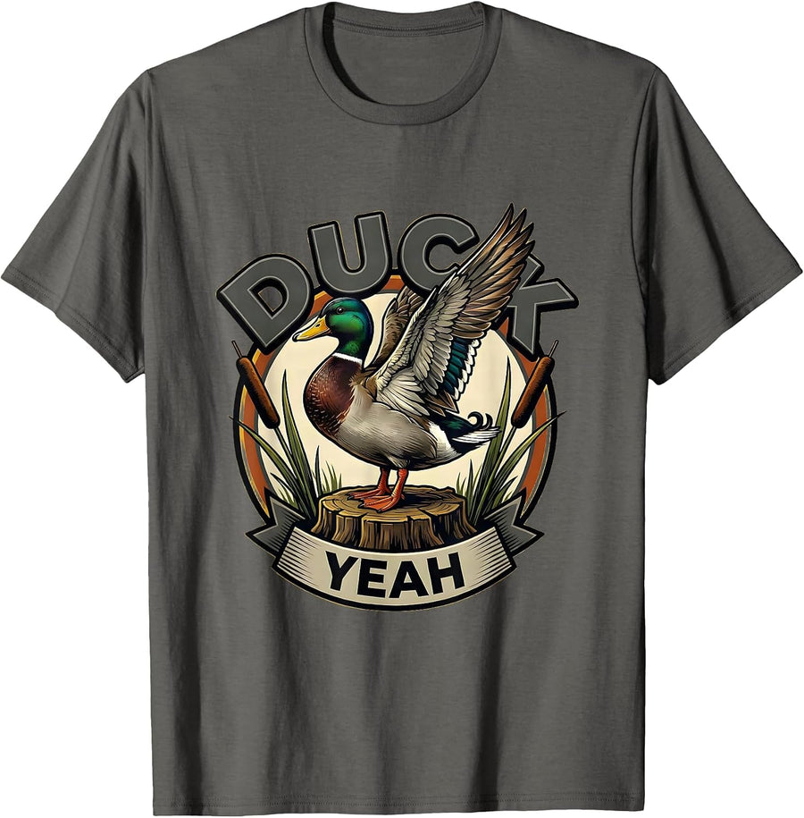 Duck Yeah Funny Duck Hunter Waterfowl Hunting Humor T-Shirt - Asphalt Grey