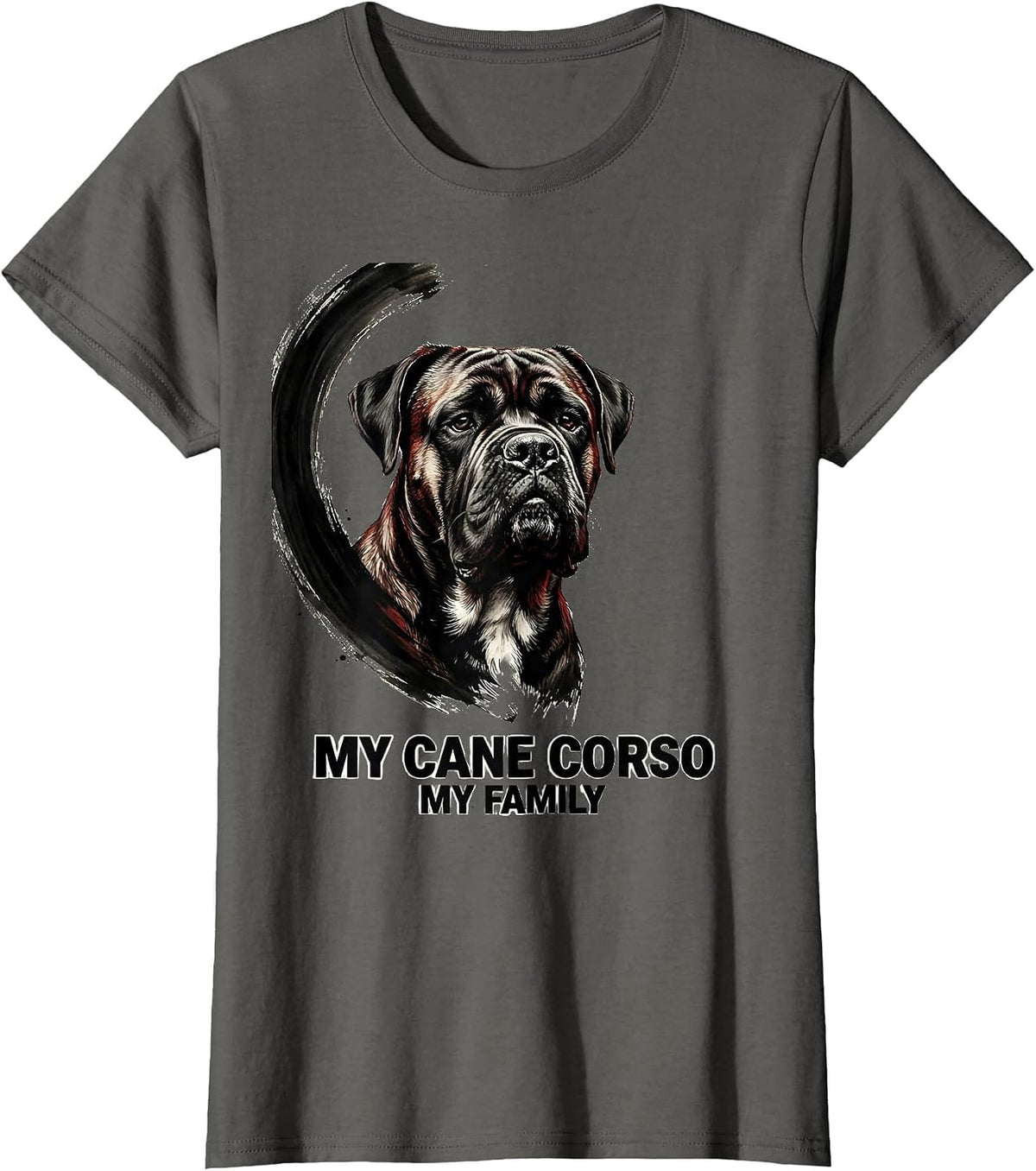 Women's My Cane Corso My Family Ink Brush Pet Lover Gift T-Shirt - Asphalt Grey