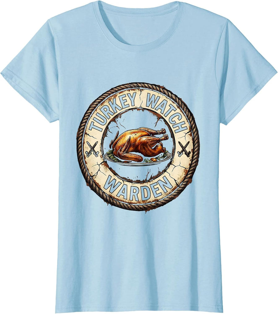 Women's Turkey Watch Warden Distressed Funny Thanksgiving Matching T-Shirt - Baby Blue