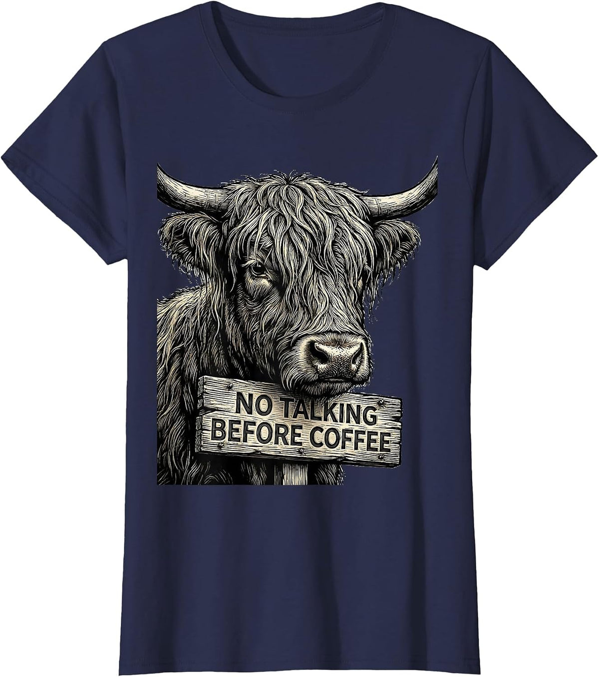 Women's No Talking Before Coffee Funny Highland Cow Coffee Lover T-Shirt - Navy Blue