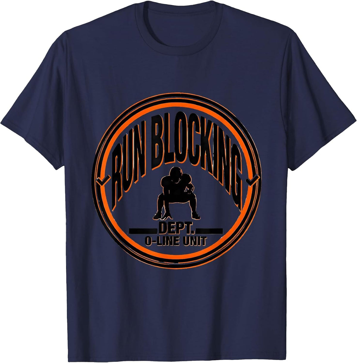 Run Blocking Dept. O-Line Unit Funny Football Lineman T-Shirt - Navy Blue