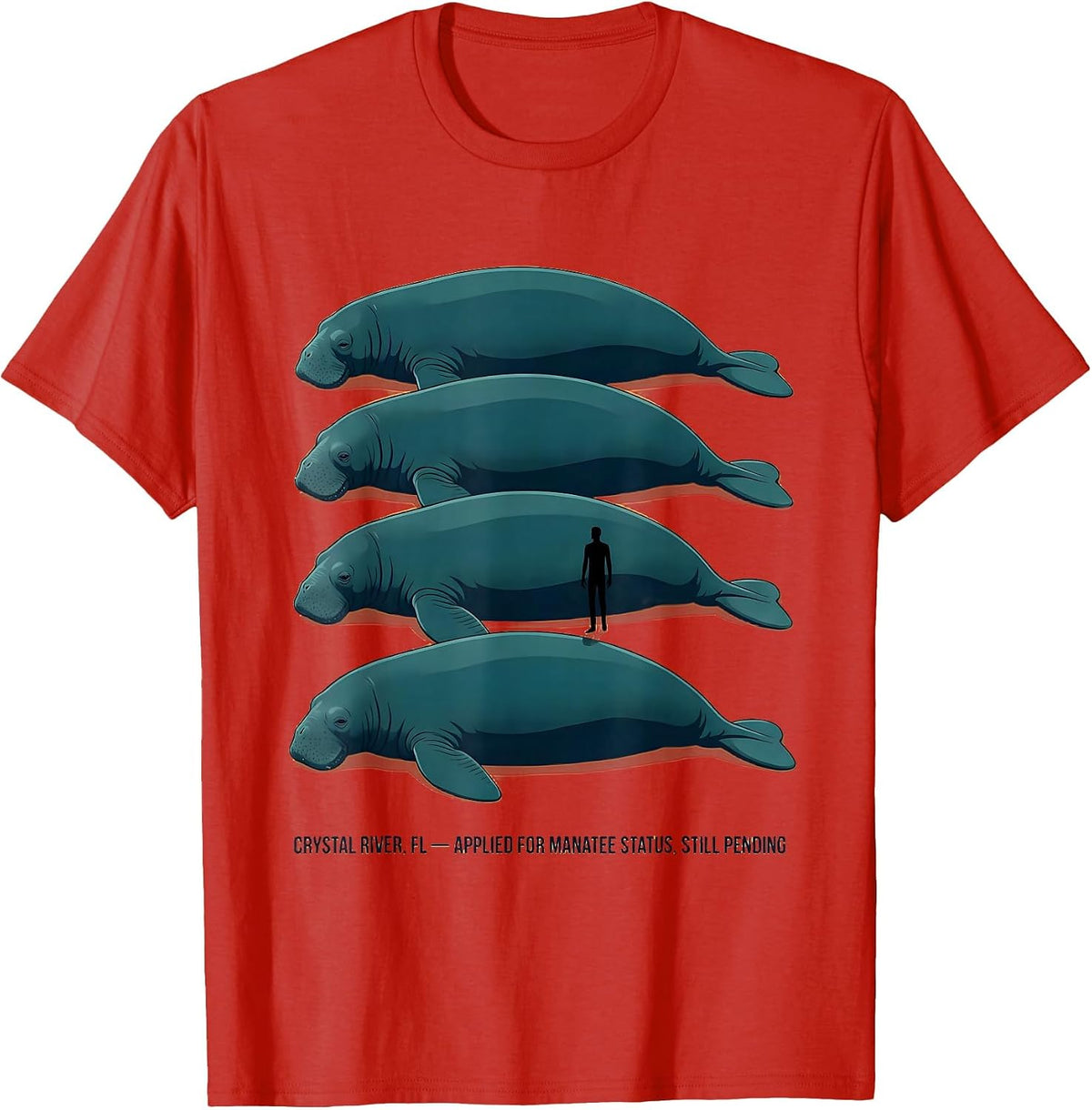 Men's Crystal River FL Manatee Status Pending Humor T-Shirt - Red
