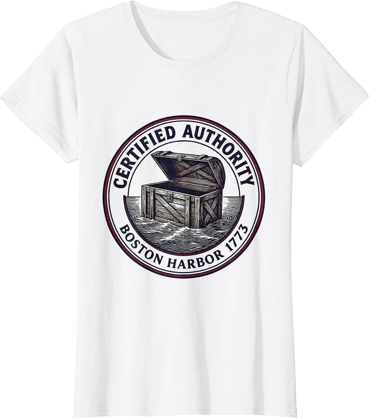Certified Authority Boston Harbor 1773 History Teacher T-Shirt - White