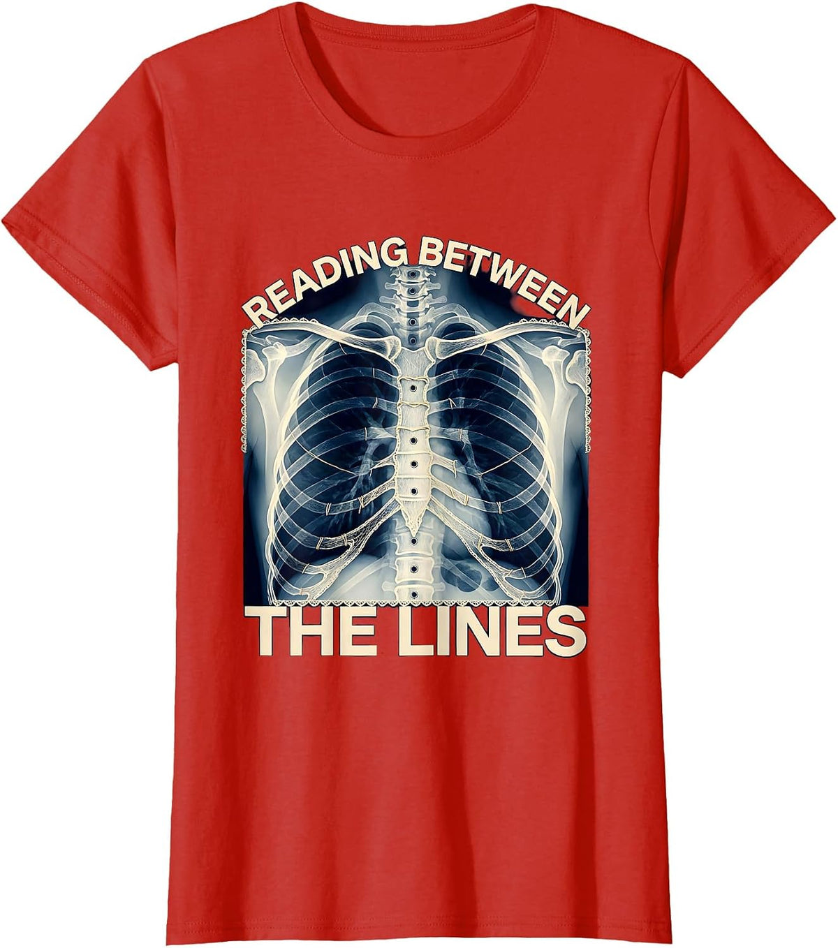 Reading Between the Lines Radiology Design T-Shirt - Red