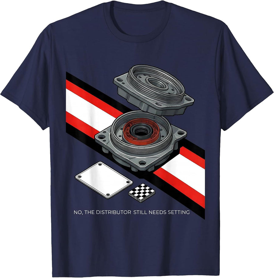No The Distributor Still Needs Setting Funny T-Shirt - Navy Blue