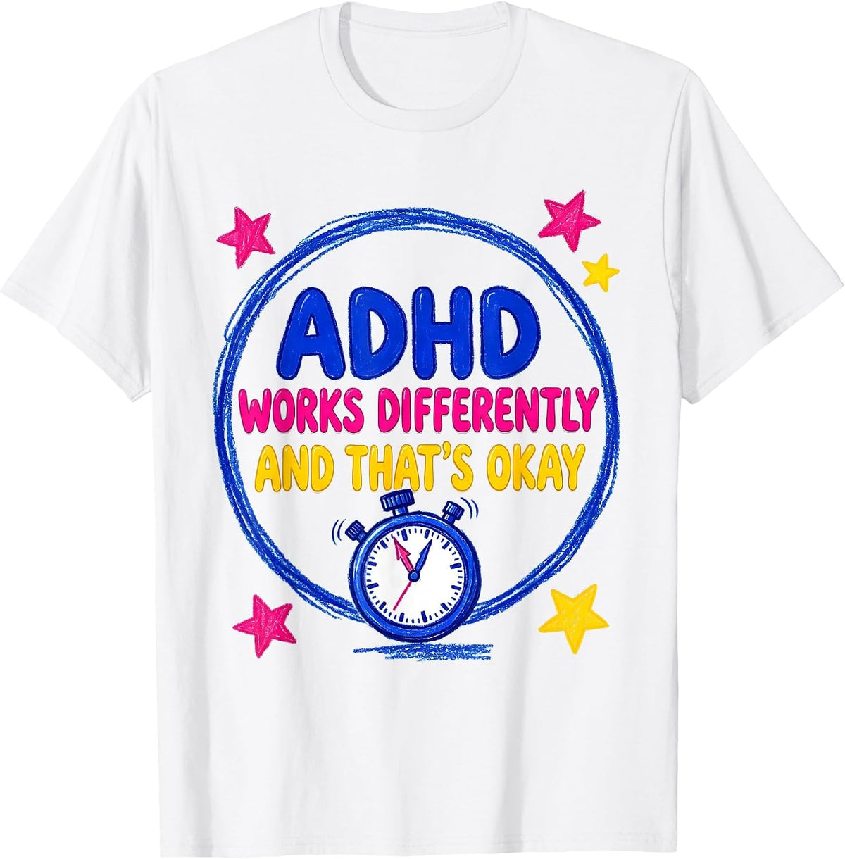 Men's ADHD Works Differently, And That's Okay Neurodivergent T-Shirt - White