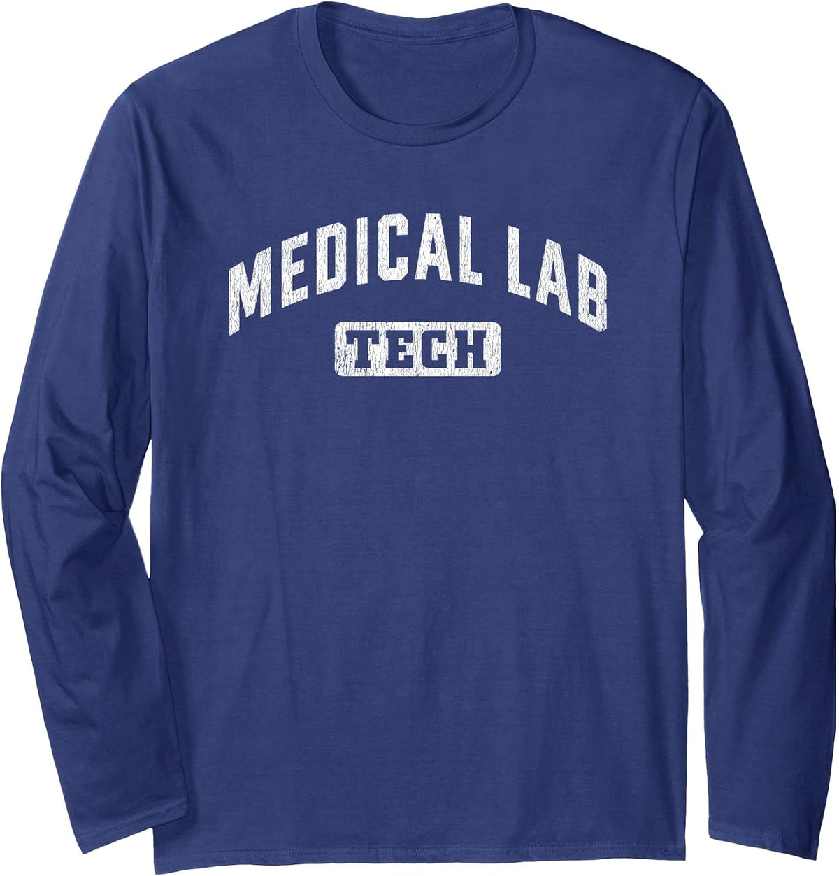 Medical Lab Tech Laboratory Technologist Technician Long Sleeve T-Shirt - Adult Unisex Navy Blue