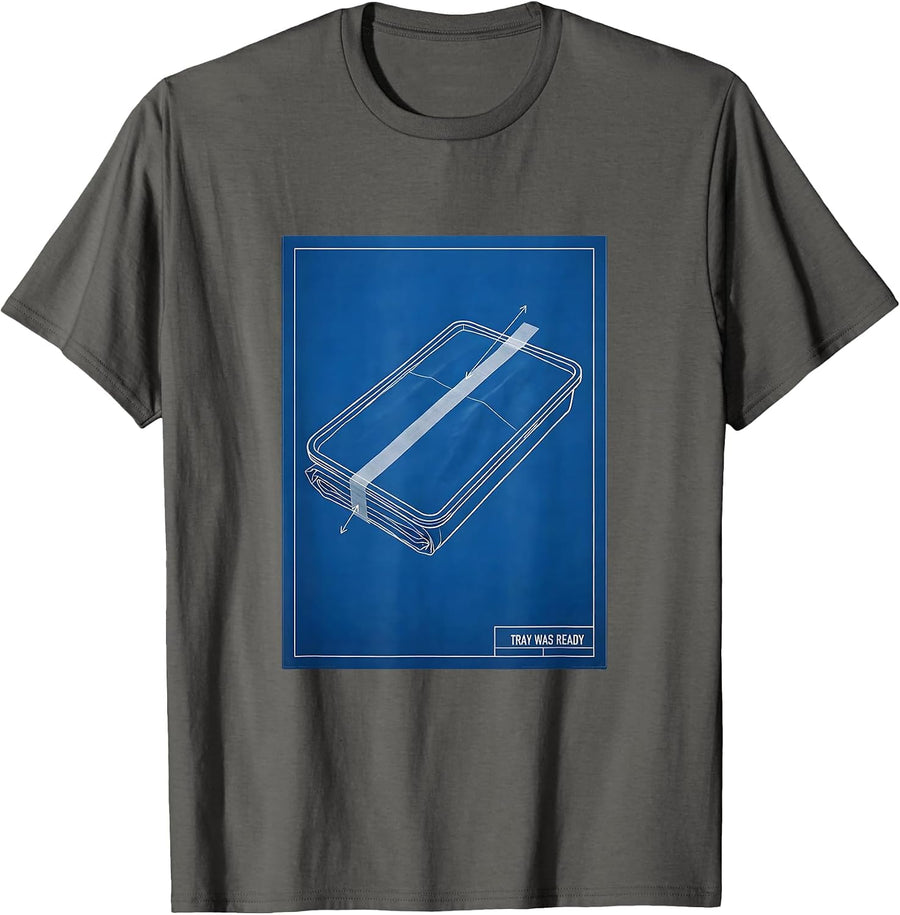 Tray Was Ready Funny Surgical Tech Scrub Tech Gift T-Shirt - Asphalt Grey