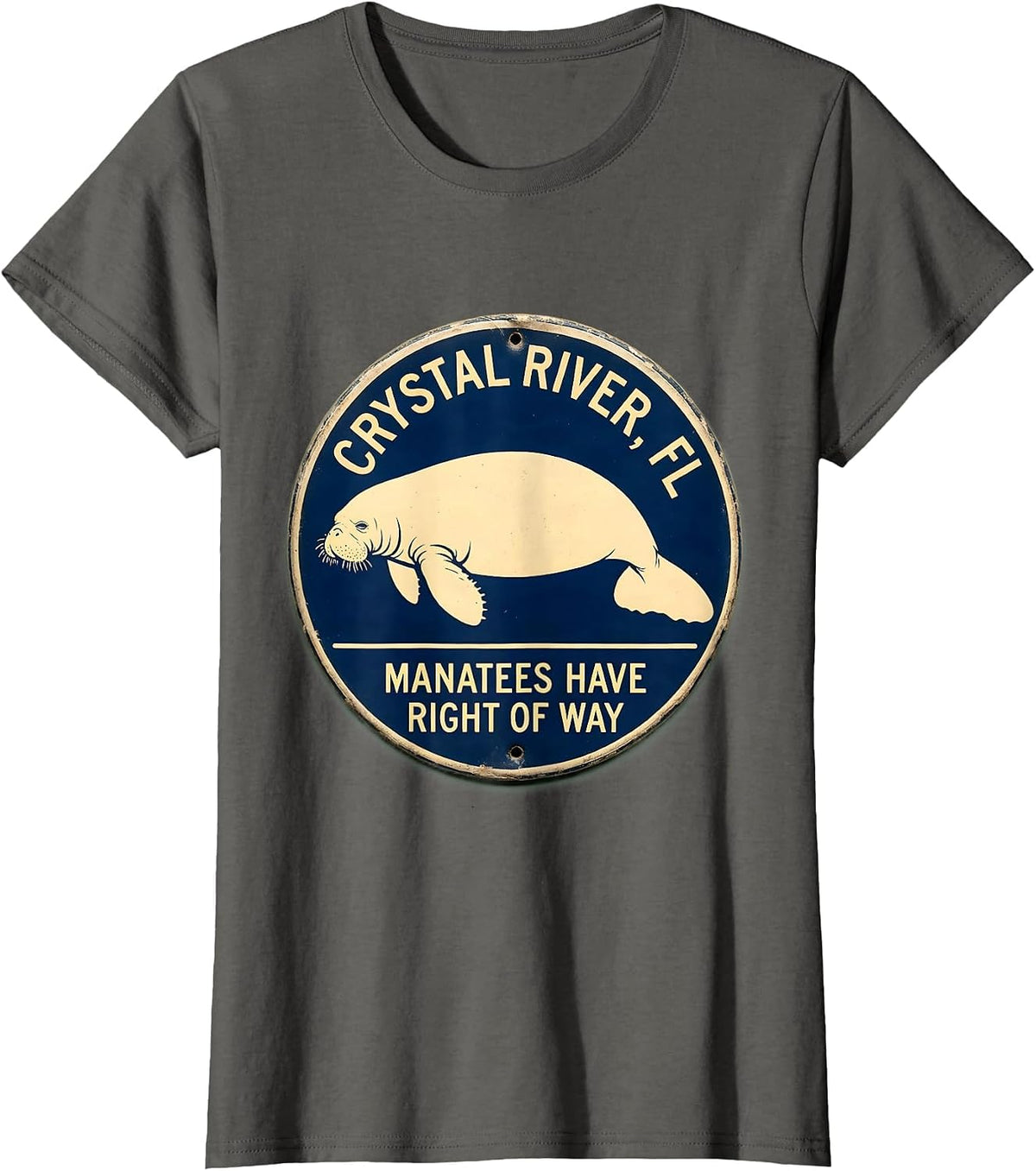 Women's Crystal River, FL — Manatees Have Right Of Way Florida T-Shirt - Asphalt Grey